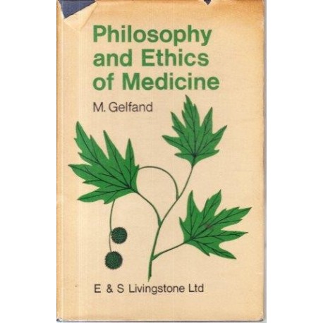 Philosophy and Ethics of Medicine