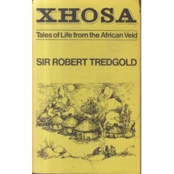 Xhosa: Tales of Life from the African Veld
