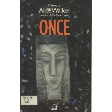 Alice Walker: Once