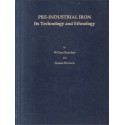 Pre-Industrial Iron: Its Technology and Ethnology (Archeomaterials Monograph)