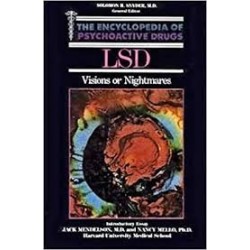 The Encyclopedia of Psychoactive Drugs: LSD