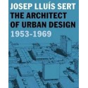 The Architect of Urban Design 1953-1969