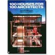 100 Houses for 100 Architects