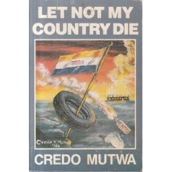 Let Not My Country Die