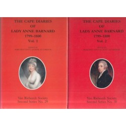 The Cape Diaries of Lady Anne Barnard 1799-1800, 2 Vols