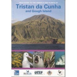 Field Guide To The Animals And Plants Of Tristan Da Cunha And Gough Island