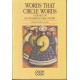 Words That Circle Words. A Choice of South African Oral Poetry