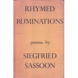 Siegfried Sassoon. Rhymed Ruminations