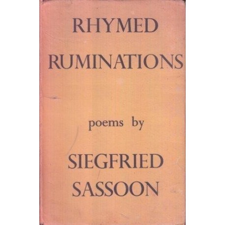 Siegfried Sassoon. Rhymed Ruminations