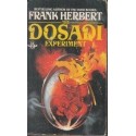 The Dosadi Experiment