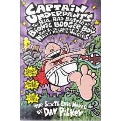 Captain Underpants and the Big, Bad Battle of the Bionic Booger Boy, Part 1