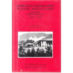 Norwegian Missionaries in Natal & Zululand