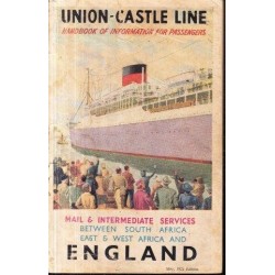 Union-Castle Line. Handbook of Information for Passengers May 1951 Issue (African Edition)