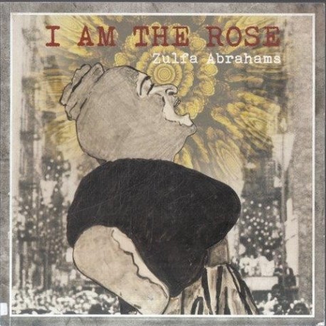 I am the Rose (Signed)