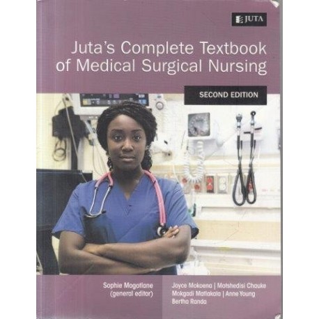 Juta's Complete Textbook Of Medical Surgical Nursing (2nd ed)