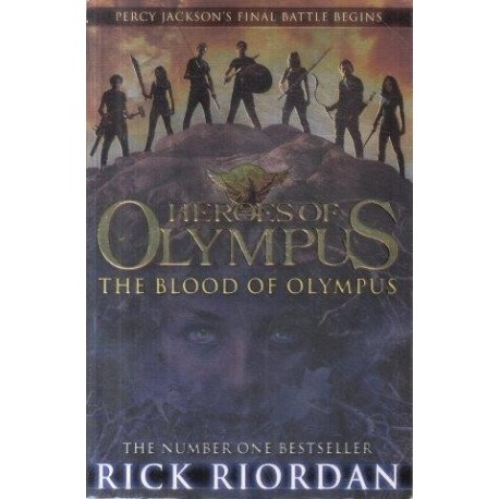 Percy Jackson Heroes of Olympus Book 5: The Blood of Olympus