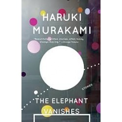 The Elephant Vanishes: Stories