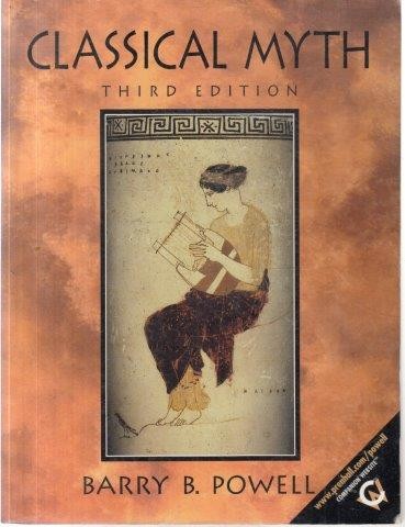 Mythology - Classical Myth (3rd Edition) - Powell, Barry B. 1.20kg Was ...