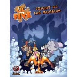 The Lil' Five: Fright at the Museum