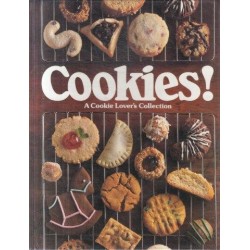 Cookies! A Cookie Lover's Collection