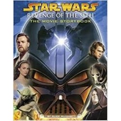 Star Wars: Revenge of the Sith Movie Storybook (Star Wars Episode III)