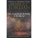 The Wheel Of Time (Book 12): The Gathering Storm