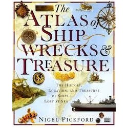 The Atlas of Shipwrecks & Treasure