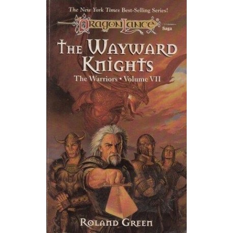 The Wayward Knights The Warriors Volume VII