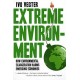 Extreme Environment - How Environmental Exaggeration Harms Emerging Economies