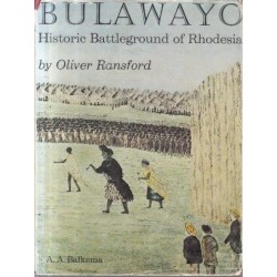 Bulawayo - Historic Battleground of Rhodesia