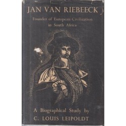Jan van Riebeeck: A Biographical Study