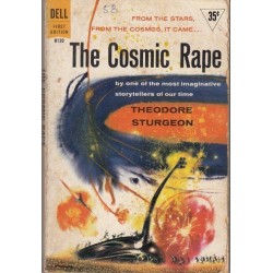 The Cosmic Rape