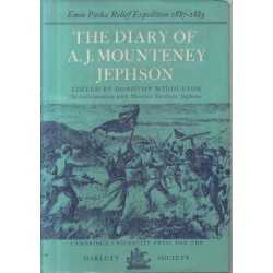 The Diary of A. J. Mounteney Jephson - Emin Pasha Relief Expedition 1887-9