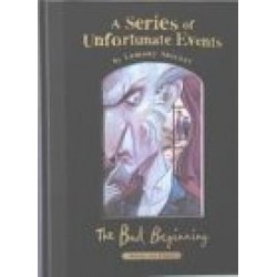 A Series of Unfortunate Events. The Bad Beginning (A Series of Unfortunate Events, Book 1)