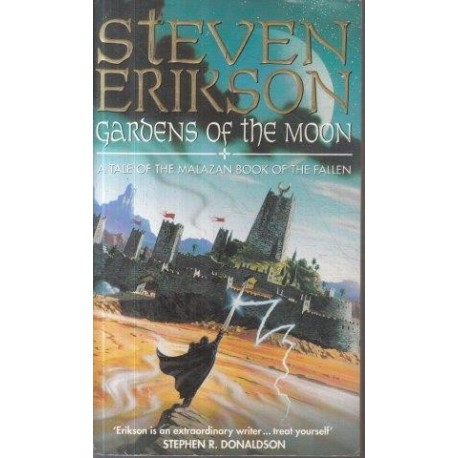 Gardens of the Moon (The Malazan Book of the Fallen 1)