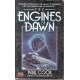 The Engines of Dawn