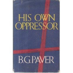 His Own Oppressor