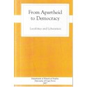 From Apartheid to Democracy: Localities and Liberation