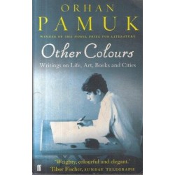Other Colours: Writings on Life, Arts, Books and Cities