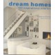 Dream Homes: 100 Inspirational Interiors