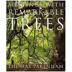 Meetings with Remarkable Trees (Signed Copy)