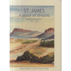 St. James A Place Of Dreams Bicentenary Edition 1810 - 2010