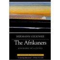 The Afrikaners - Biography of a People