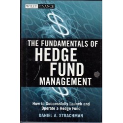 The Fundamentals Of Hedge Fund Management