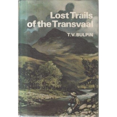 Lost Trails of the Transvaal