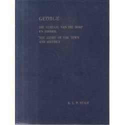 George - the Story of the Town and District