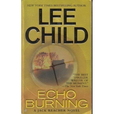 Echo Burning (Reacher 5)