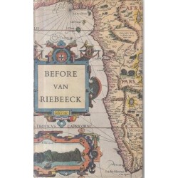 Before van Riebeeck: Callers at South Africa from 1488 to 1652
