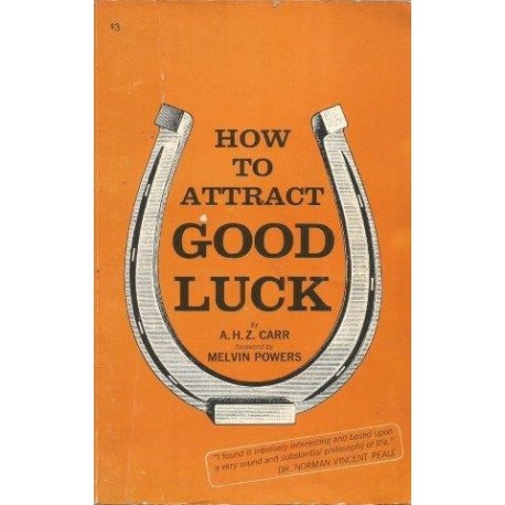 How to Attract Good Luck