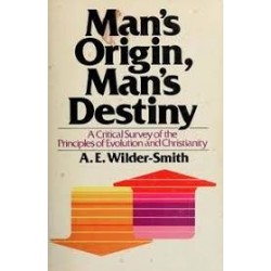 Man's Origin, Man's Destiny